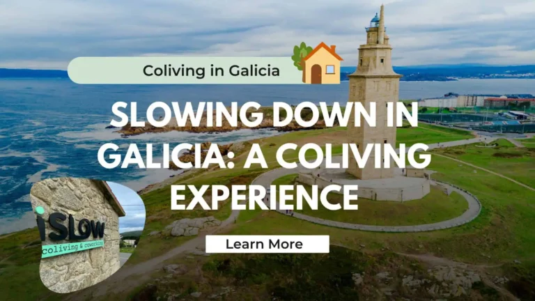 Slowing down in Galicia: A coliving experience at iSlow Coliving